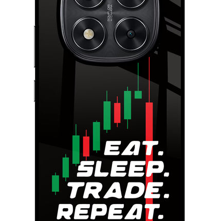 Eat Sleep Trade Repeat Redmi Note 14 Pro 5G Glass Case Back Cover by Casekaro