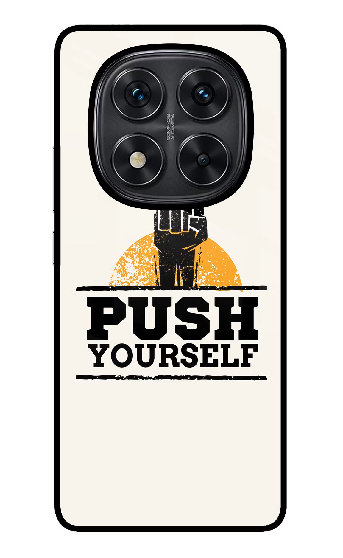Push Yourself Redmi Note 14 Pro 5G Glass Case
