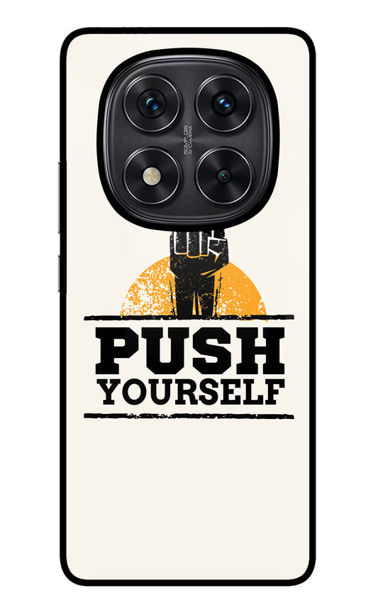 Push Yourself Redmi Note 14 Pro 5G Glass Case