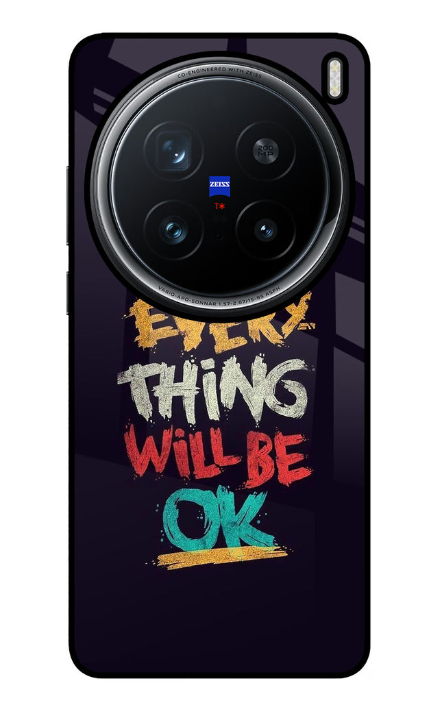 Everything Will Be Ok Vivo X200 Pro 5G Glass Case Back Cover by Casekaro