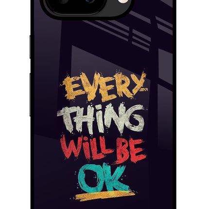 Everything Will Be Ok Google Pixel 9A Glass Case