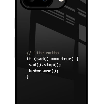 Life Motto Code Google Pixel 9A Glass Case