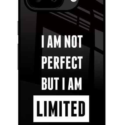 I Am Not Perfect But I Am Limited Edition Google Pixel 9A Glass Case