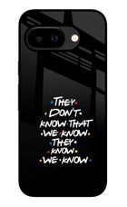 FRIENDS Dialogue Google Pixel 9A Glass Case