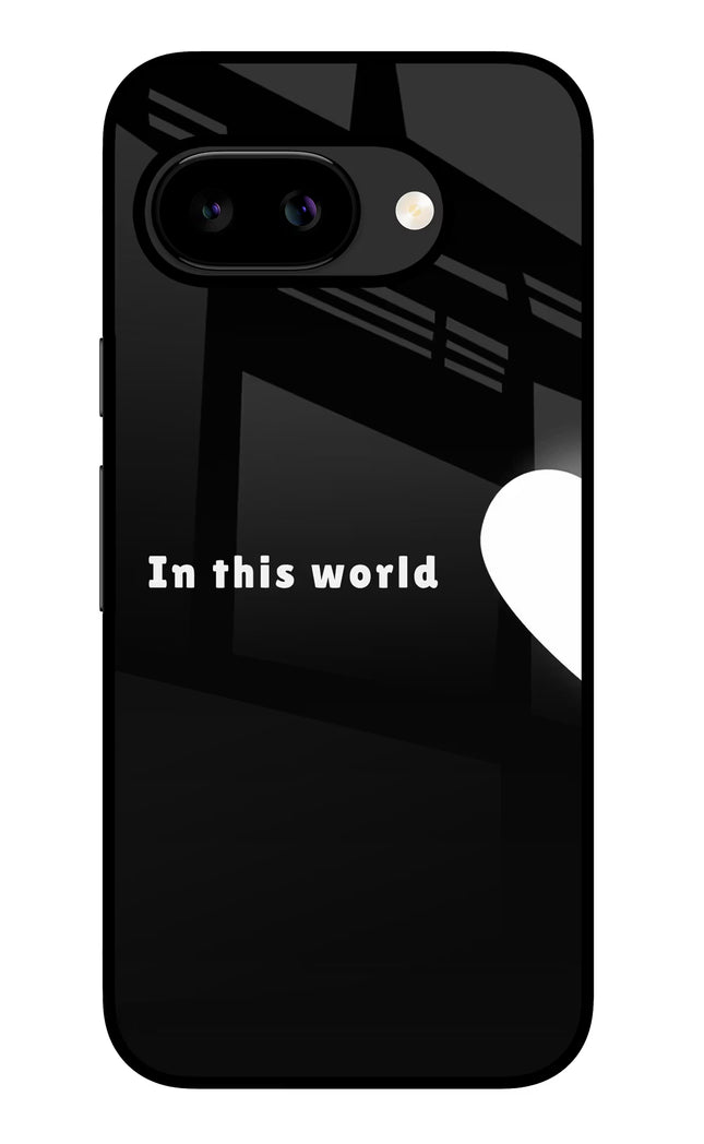 This World Google Pixel 9A Glass Case