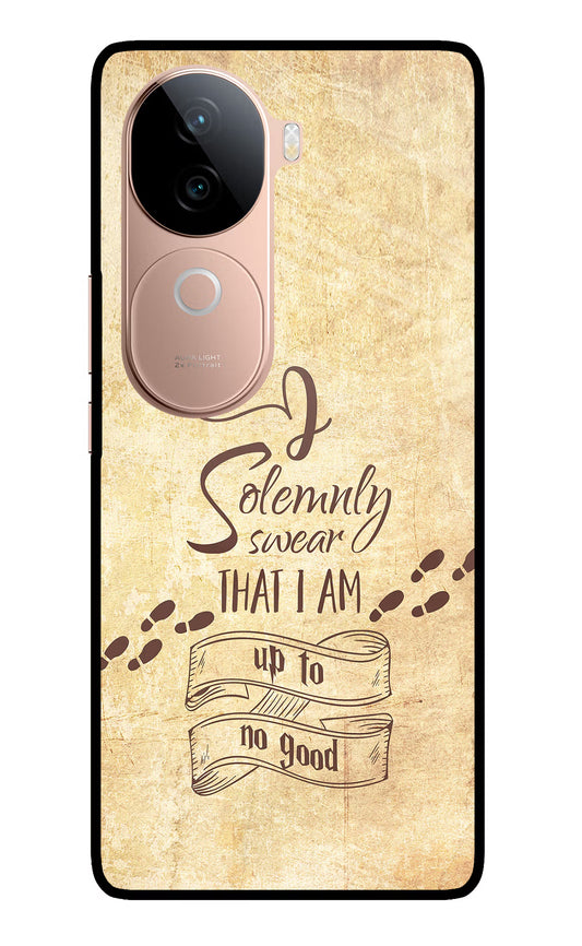 I Solemnly swear that i up to no good IQOO Z9s 5G Glass Case