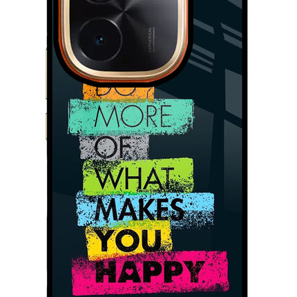 Do More Of What Makes You Happy IQOO Z9S Pro 5G Glass Case Back Cover by Casekaro