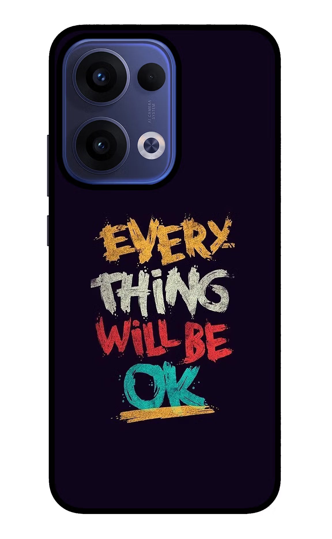Everything Will Be Ok Oppo Reno13 5G Glass Case Back Cover by Casekaro