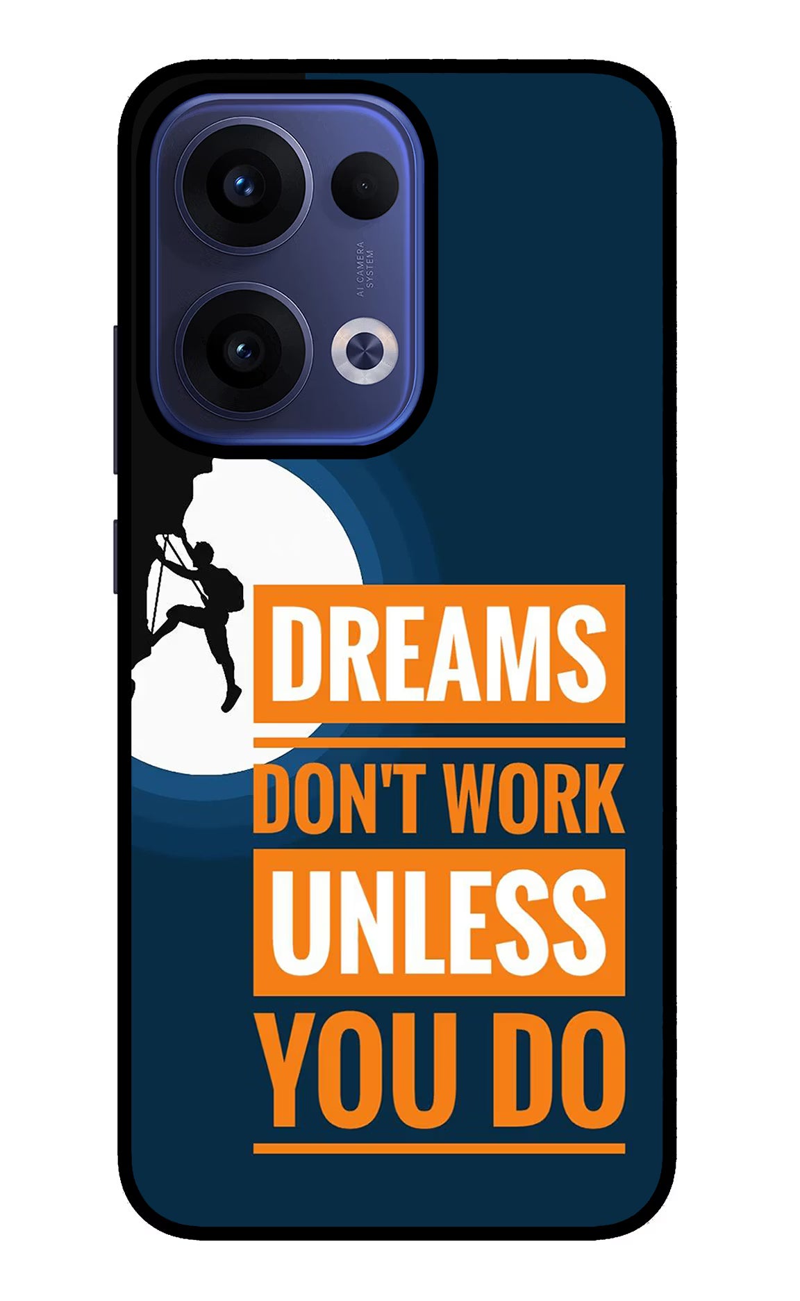 Dreams Don’T Work Unless You Do Oppo Reno13 5G Glass Case Back Cover by Casekaro