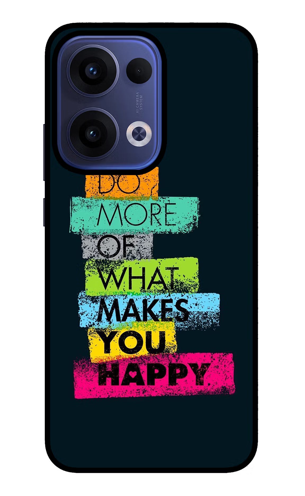 Do More Of What Makes You Happy Oppo Reno13 5G Glass Case Back Cover by Casekaro
