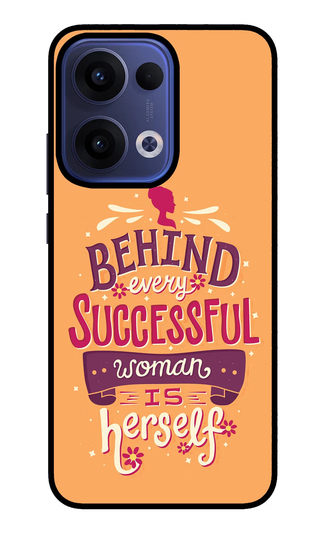 Behind Every Successful Woman There Is Herself Oppo Reno13 5G Glass Case Back Cover by Casekaro