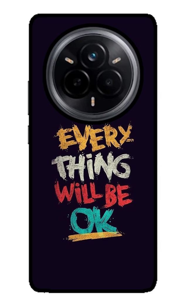 Everything Will Be Ok Realme 14 Pro 5G Glass Case Back Cover by Casekaro