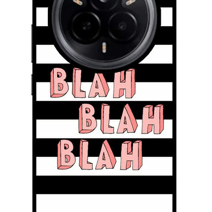 Blah Blah Blah Realme 14 Pro 5G Glass Case