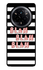 Blah Blah Blah Realme 14 Pro 5G Glass Case