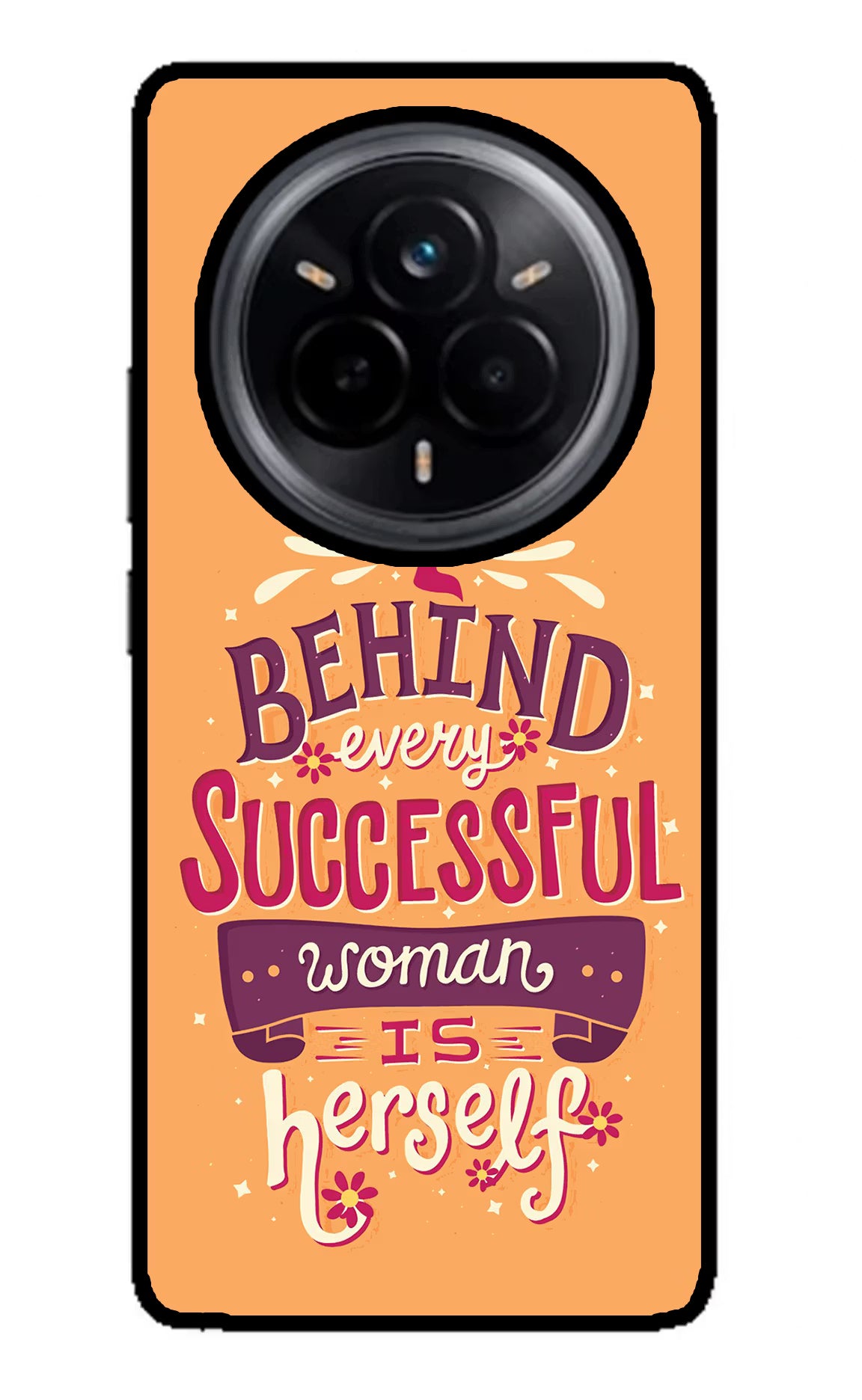 Behind Every Successful Woman There Is Herself Realme 14 Pro 5G Glass Case