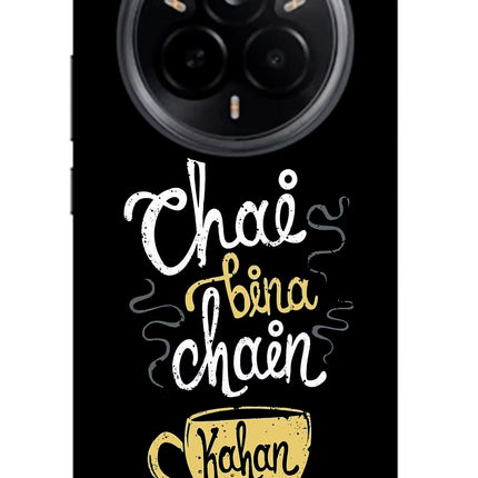 Chai Bina Chain Kaha Re Realme 14 Pro 5G Glass Case