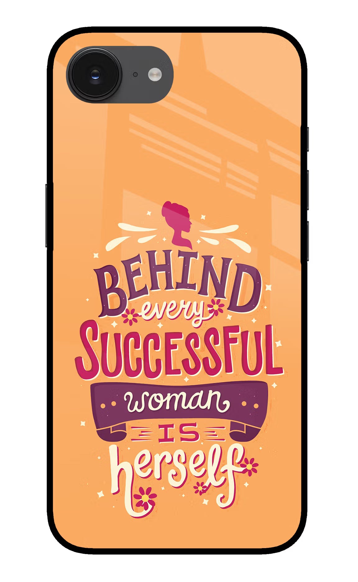 Behind Every Successful Woman There Is Herself iPhone 16e Glass Case Back Cover by Casekaro