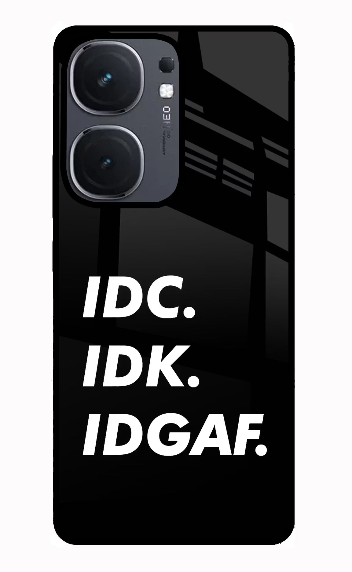 Idc Idk Idgaf IQOO Neo9 Pro Glass Case Back Cover by Casekaro