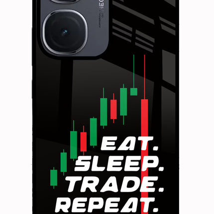 Eat Sleep Trade Repeat IQOO Neo9 Pro Glass Case