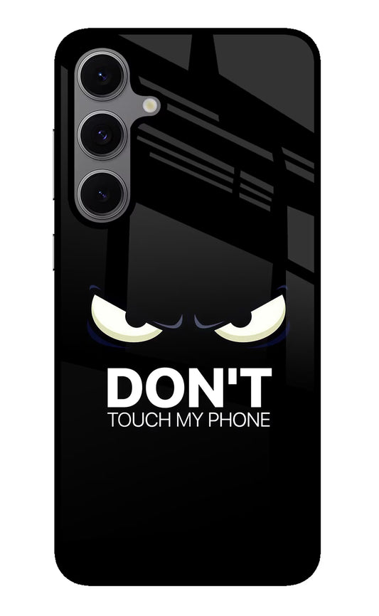 Don'T Touch My Phone Samsung S24 FE 5G Glass Case