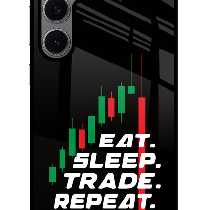 Eat Sleep Trade Repeat Samsung S24 FE 5G Glass Case