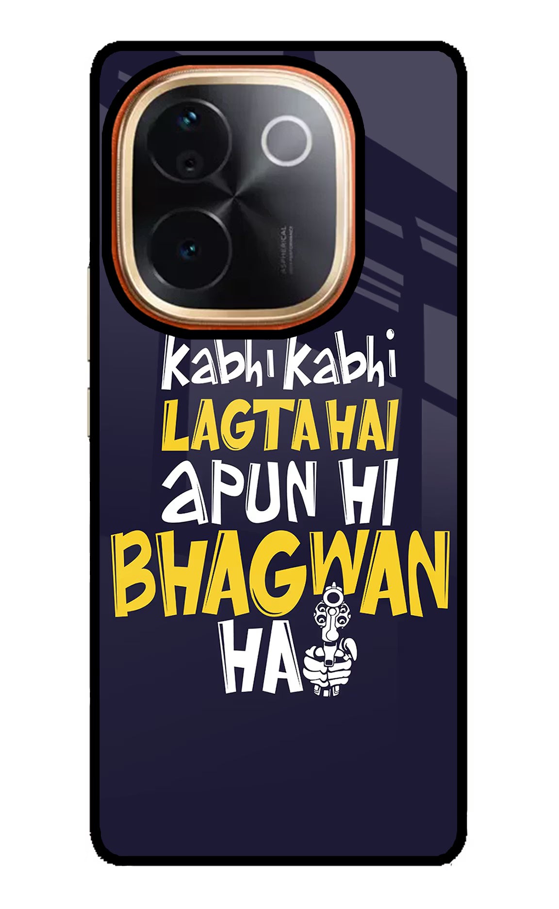 Kabhi Kabhi Lagta Hai Apun Hi Bhagwan Hai Vivo T3 Pro 5G Glass Case Back Cover by Casekaro