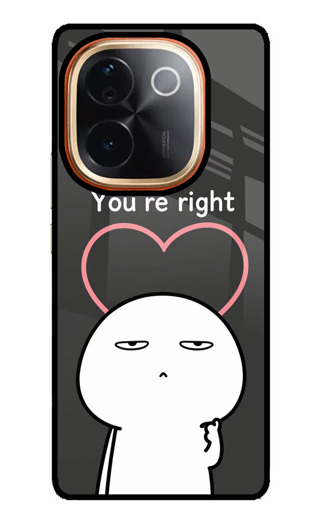 You're Right Vivo T3 Pro 5G Glass Case