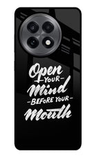 Open Your Mind Before Your Mouth OnePlus 13R Glass Case