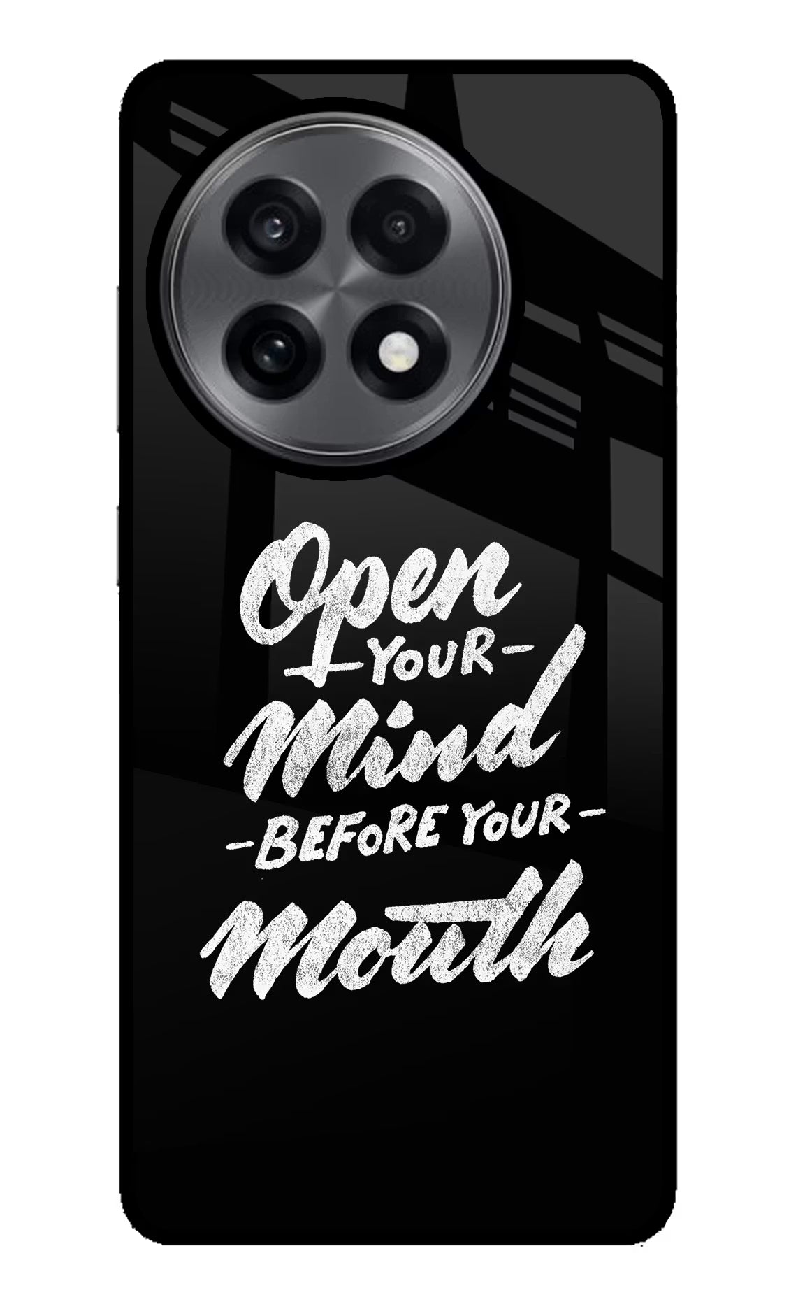 Open Your Mind Before Your Mouth OnePlus 13R Glass Case Back Cover by Casekaro