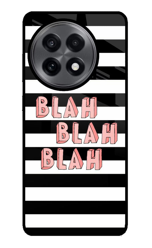 Blah Blah Blah OnePlus 13R Glass Case