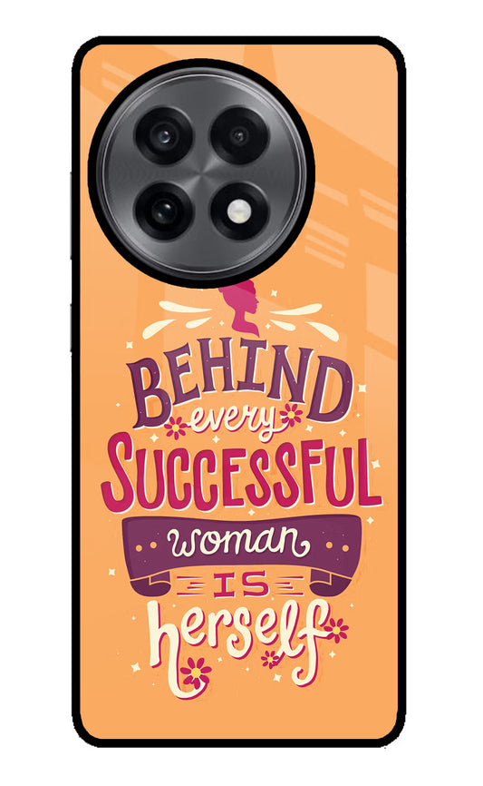 Behind Every Successful Woman There Is Herself OnePlus 13R Glass Case