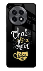 Chai Bina Chain Kaha Re OnePlus 13R Glass Case