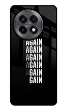 Again Again Gain OnePlus 13R Glass Case