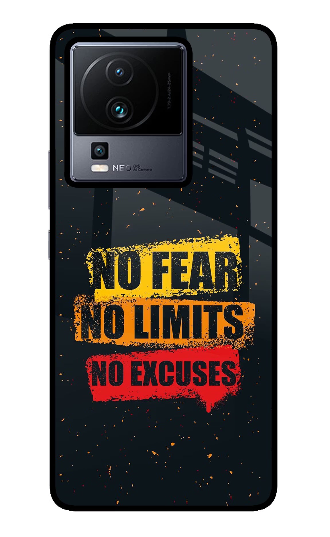 No Fear No Limits No Excuse iQOO Neo 7 Glass Case