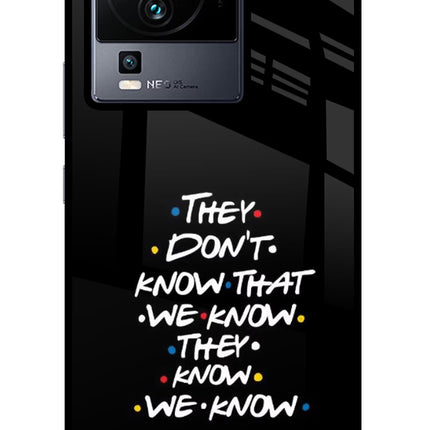 FRIENDS Dialogue iQOO Neo 7 Glass Case Back Cover by Casekaro