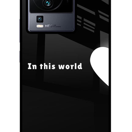 This World iQOO Neo 7 Glass Case Back Cover by Casekaro