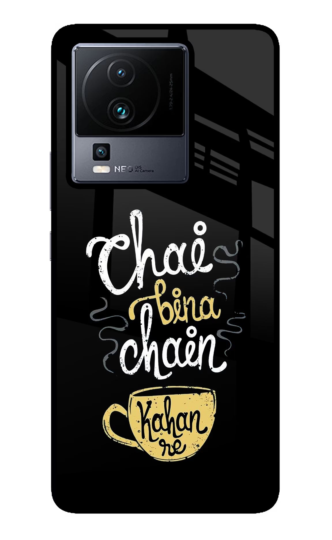Chai Bina Chain Kaha Re iQOO Neo 7 Pro Glass Case Back Cover by Casekaro