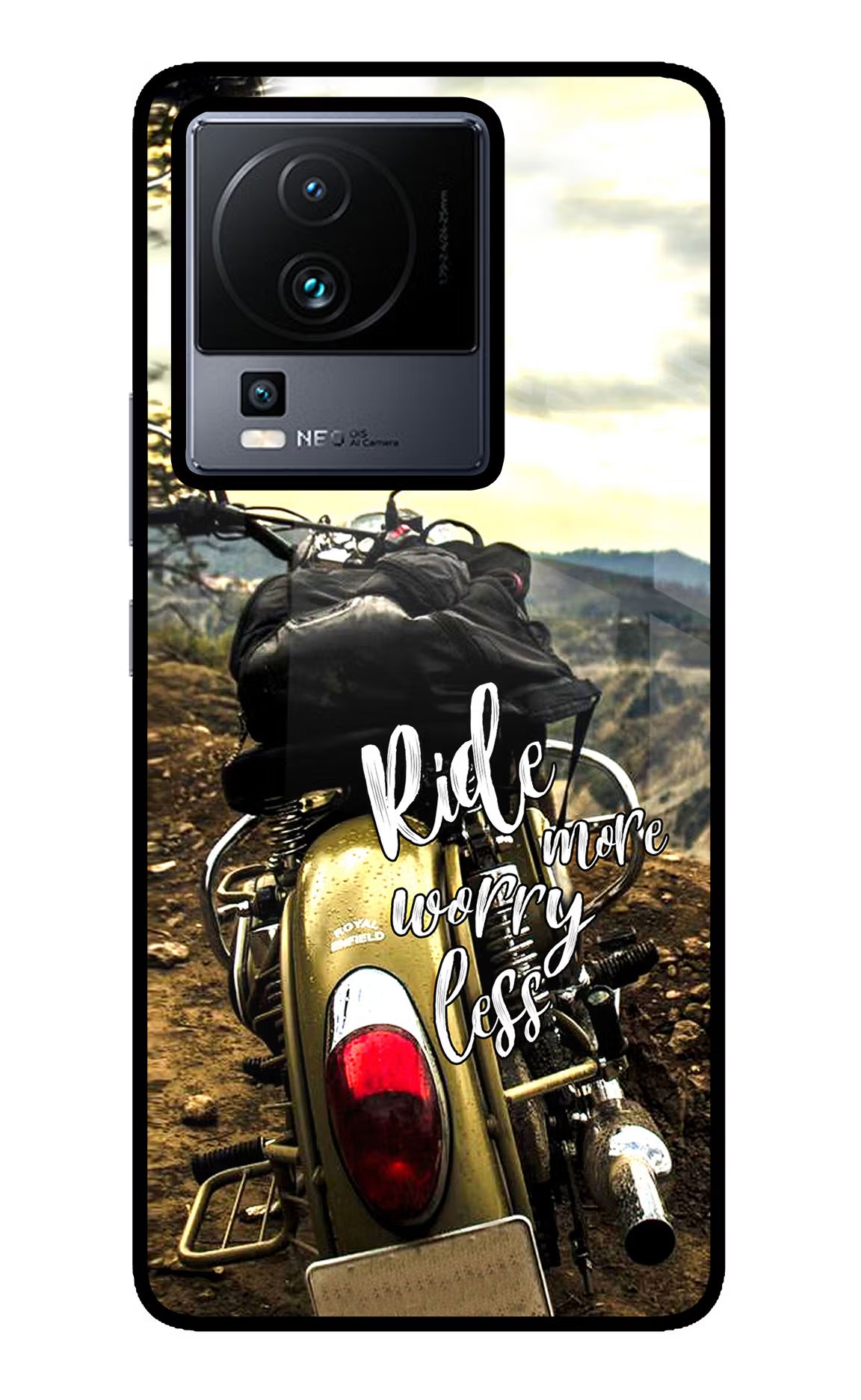 Ride More Worry Less iQOO Neo 7 Pro Glass Case