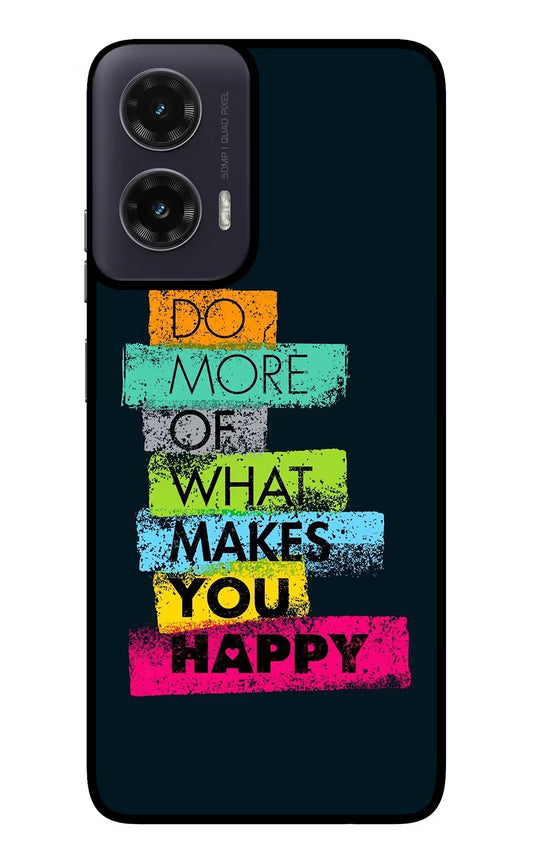 Do More Of What Makes You Happy Moto G35 5G Glass Case