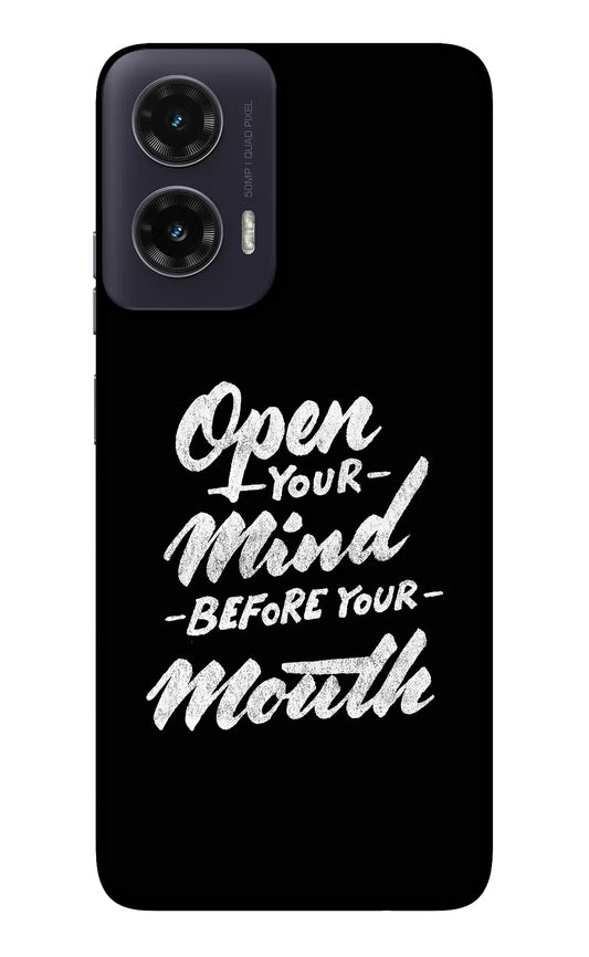 Open Your Mind Before Your Mouth Moto G35 5G Glass Case