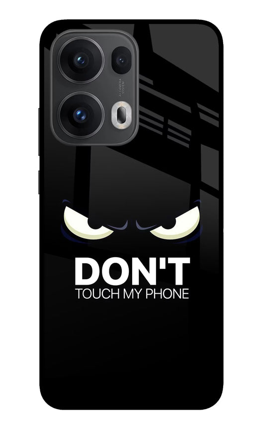 Don'T Touch My Phone Oppo Reno13 Pro 5G Glass Case