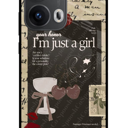 I am just a girl Oppo Reno13 Pro 5G Glass Case Back Cover by Casekaro