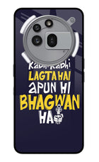 Kabhi Kabhi Lagta Hai Apun Hi Bhagwan Hai Nothing Phone 3a Pro Glass Case
