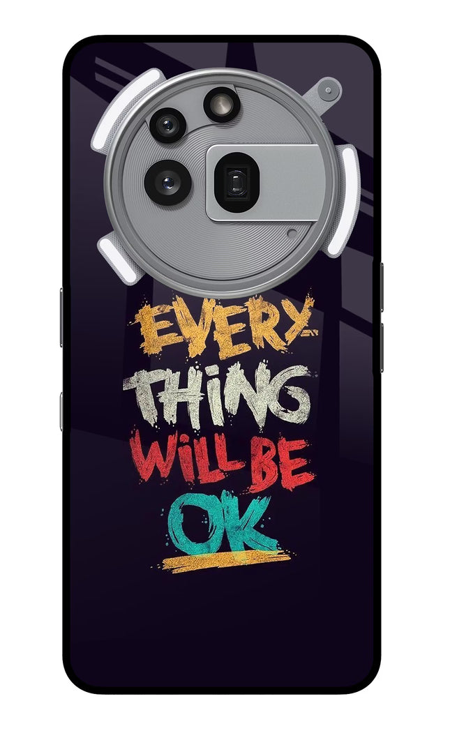Everything Will Be Ok Nothing Phone 3a Pro Glass Case