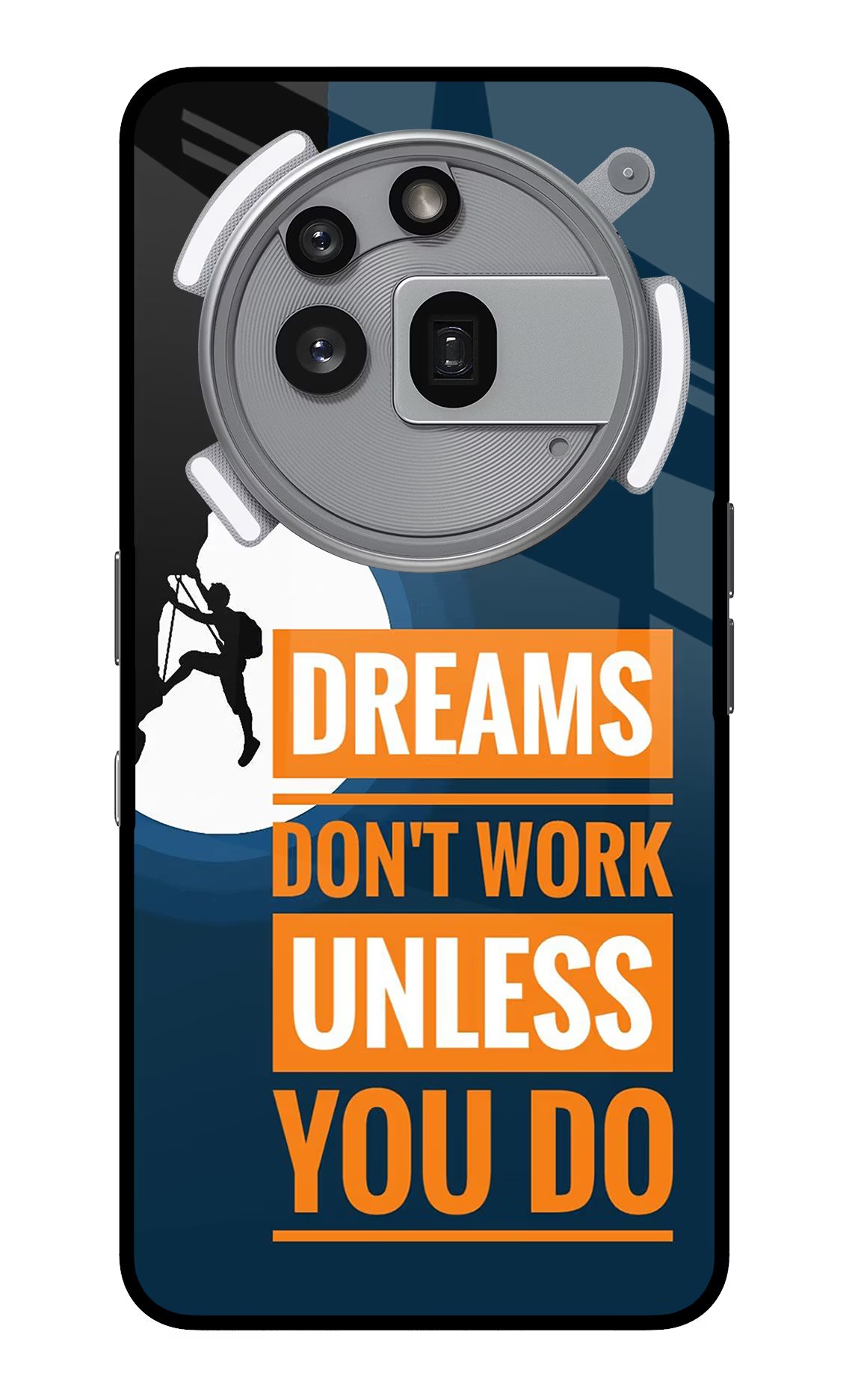 Dreams Don’T Work Unless You Do Nothing Phone 3a Pro Glass Case Back Cover by Casekaro