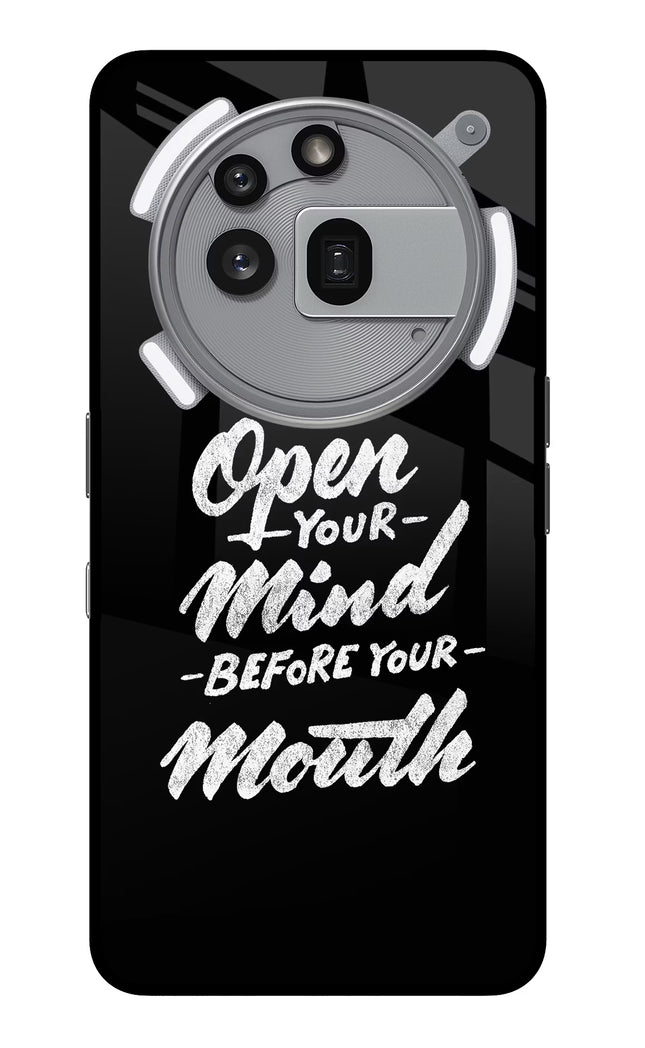 Open Your Mind Before Your Mouth Nothing Phone 3a Pro Glass Case