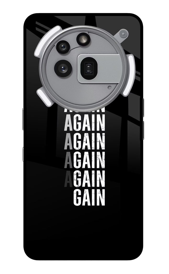 Again Again Gain Nothing Phone 3a Pro Glass Case
