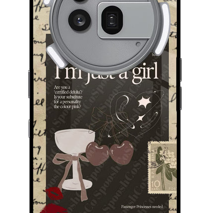 I am just a girl Nothing Phone 3a Pro Glass Case