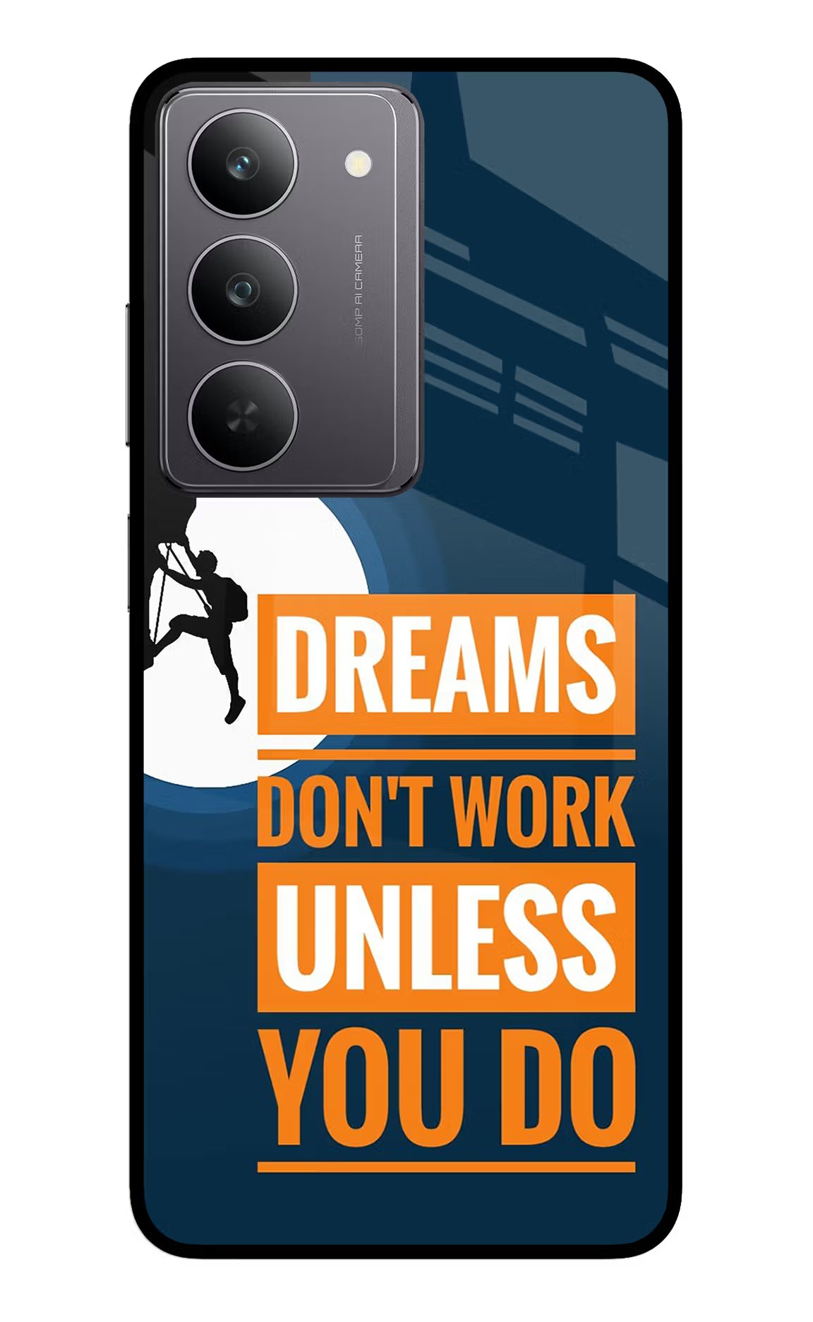 Dreams Don’T Work Unless You Do Realme 14x 5G Glass Case Back Cover by Casekaro