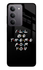 I'll Be There For You Realme 14x 5G Glass Case